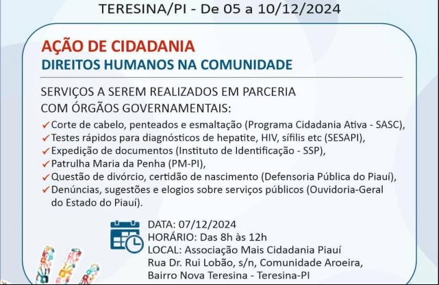 ManhÃ£ de Cidadania e Direitos Humanos Mobiliza Comunidade no Bairro Nova Teresina